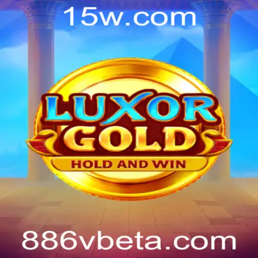 Descubra o Fascinante Mundo de LuxorGold com 886vbet