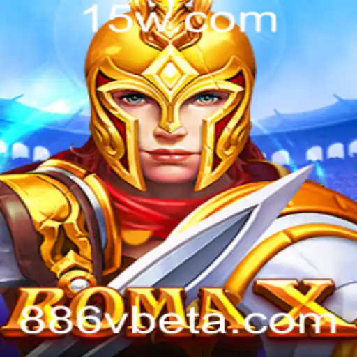 RomaX: Experiência de Jogo Inovadora no Universo 886vbet